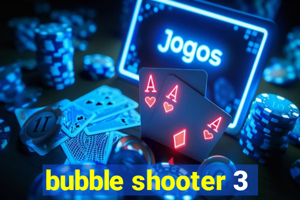 bubble shooter 3